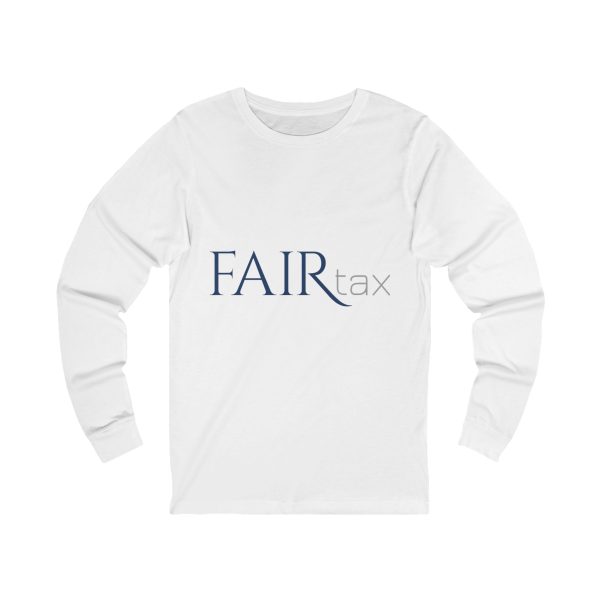 Fair Tax Long Sleeve Tee, Unisex Jersey Shirt, White with Blue logo